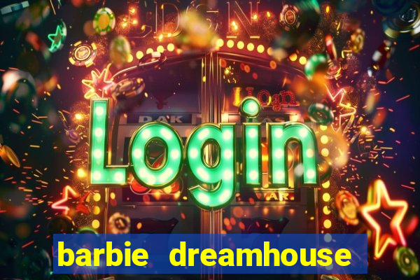 barbie dreamhouse adventures jogo tudo desbloqueado